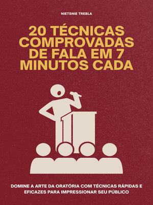 cover image of 20 Técnicas Comprovadas de Fala em 7 Minutos Cada